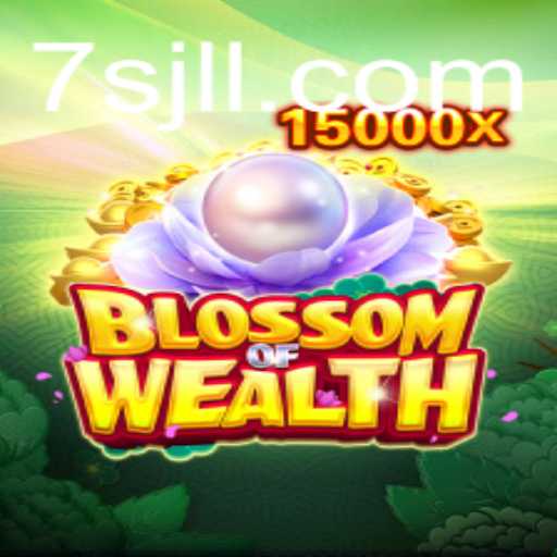 Exploring the Enchanting World of BlossomofWealth: A Journey Through Strategy and Fortune