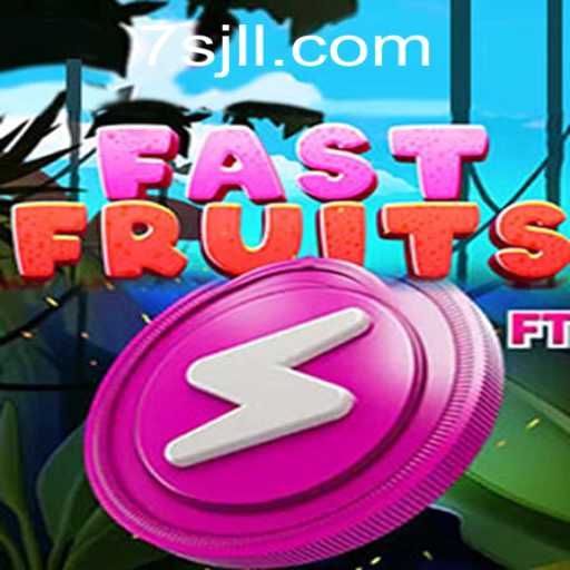 FastFruits: A Thrilling Adventure in the World of 7S JL
